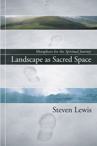 Landscape as Sacred Space