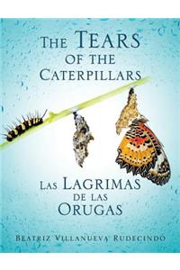 The Tears of the Caterpillars