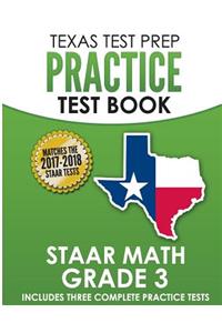 Texas Test Prep Practice Test Book Staar Math Grade 3