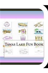 Tawas Lake Fun Book