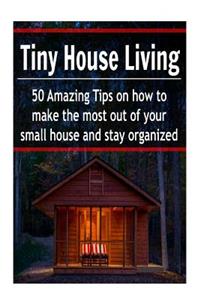 Tiny House Living
