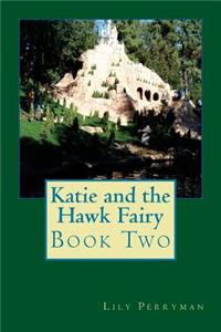 Katie and the Hawk Fairy