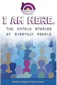 I Am Here