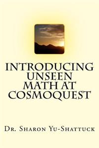 Introducing Unseen Math at CosmoQuest