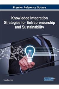 Knowledge Integration Strategies for Entrepreneurship and Sustainability