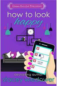 How to Look Happy