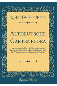Altdeutsche Gartenflora