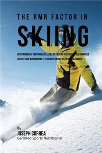RMR Factor in Skiing