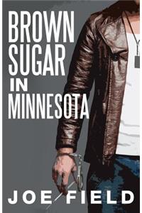 Brown Sugar in Minnesota