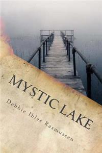 Mystic Lake