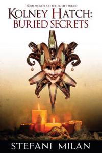 Kolney Hatch: Buried Secrets
