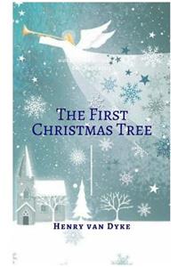 The First Christmas Tree