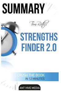 Summary Tom Rath's Strengthsfinder 2.0
