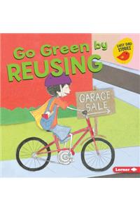 Go Green by Reusing