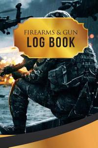 Firearms & Gun Log Book: 50 Pages, 5.5