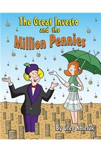 Great Investo and the Million Pennies
