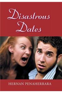 Disastrous Dates