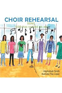 Choir Rehearsal