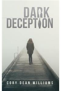 Dark Deception