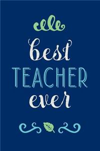 Best Teacher Ever