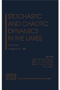 Stochastic and Chaotic Dynamics in the Lakes: Stochaos