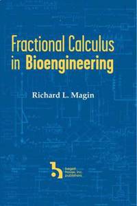 Fractional Calculus in Bioengineering