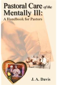 Pastoral Care of the Mentally Ill