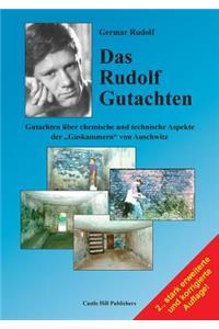 Das Rudolf Gutachten
