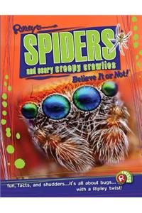 Ripley Twists: Spiders & Scary Creepy Crawlies