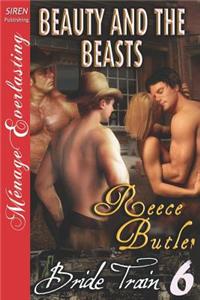 Beauty and the Beasts [Bride Train 6] (Siren Publishing Menage Everlasting)