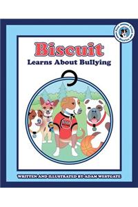 Biscuit Learns about Bullying