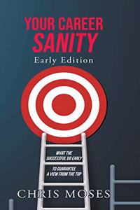 Your Career Sanity