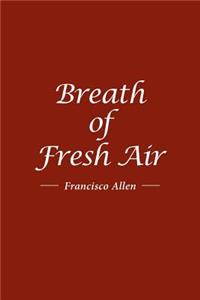 Breath of Fresh Air