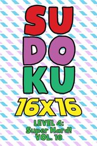 Sudoku 16 x 16 Level 4
