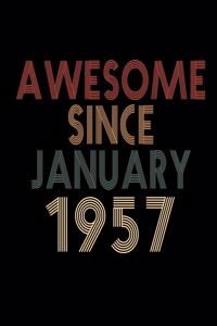 Awesome Since January 1957