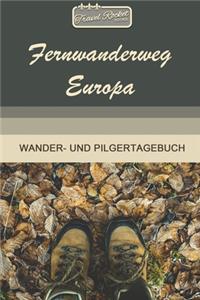 TRAVEL ROCKET Books Fernwanderweg Europa Wander- und Pilgertagebuch
