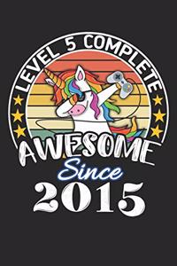 Level 5 complete awesome since 2015