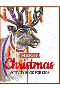 Merry Christmas Activity Book for Kids