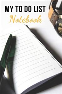 My to Do List Notebook