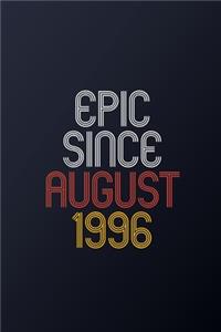 Epic Since August 1996