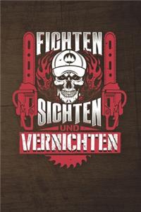 Fichten Sichten Und Vernichten
