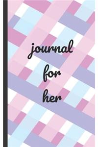 journal for her