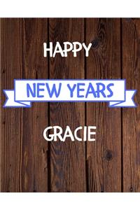 Happy New Years Gracie's