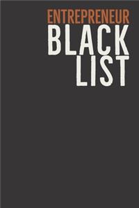 Entrepreneur Black List