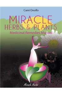 Miracle Herbs & Plants