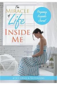 Miracle of Life Inside Me Pregnancy Keepsake Journal