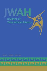 Journal of West African History 6, No. 1