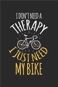 I don't need a therapy - I just need my bike