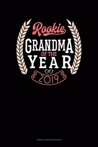Rookie Grandma Of The Year 2019