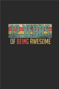 12 Years Of Being Awesome